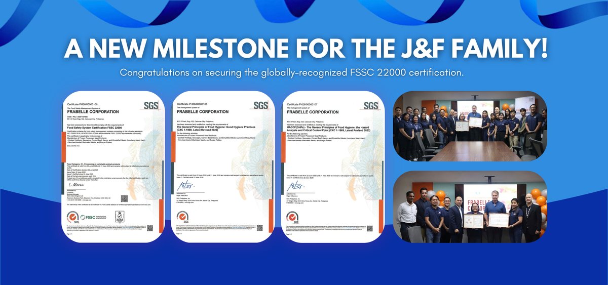 J&F FOODS IS NOW FSSC CERTIFIED!